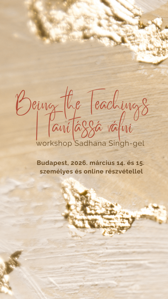 Fedezd fel az élet működésének mélyebb összefüggéseit és belső tanítói minőségedet egy nemzetközi mester vezetésével március 14-15-én.